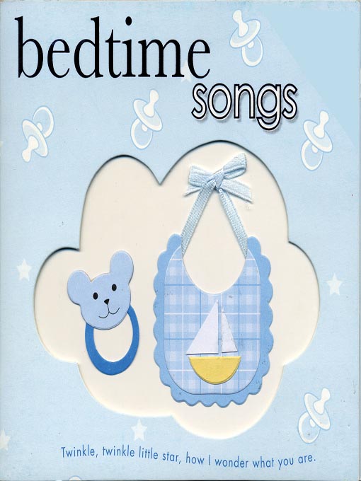Title details for Bedtime Songs by Twin Sisters Productions - Available